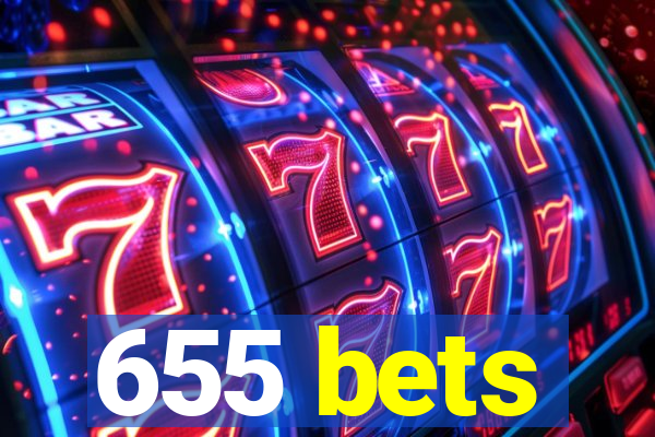 655 bets